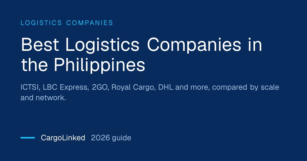 Best Logistics Companies in the Philippines (2026 Guide)