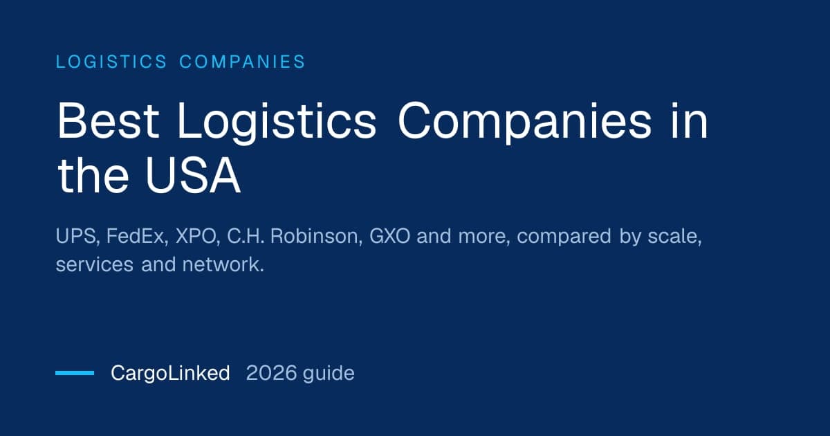 Best Logistics Companies in the USA (2026 Guide)