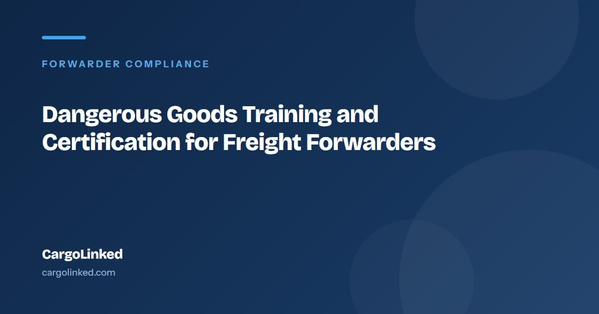 Dangerous Goods Training and Certification for Freight Forwarders